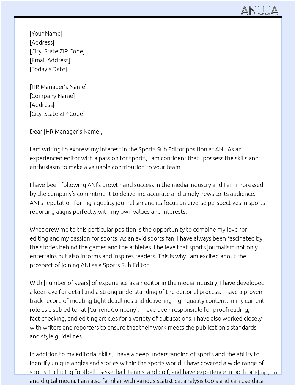 Sports sub editor  At ANI  Cover Letter