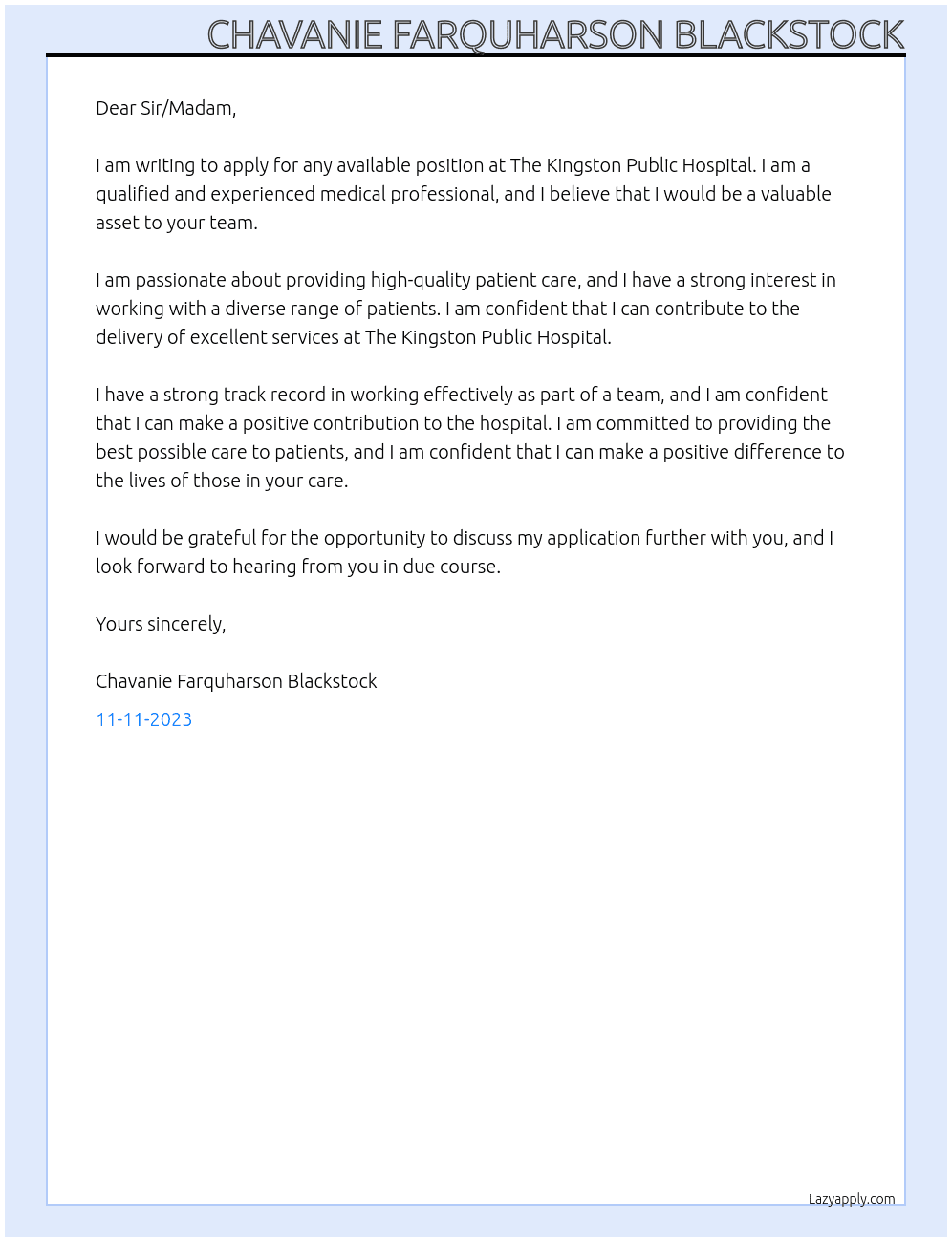 Any available position At The Kingston Public Hospital Cover Letter