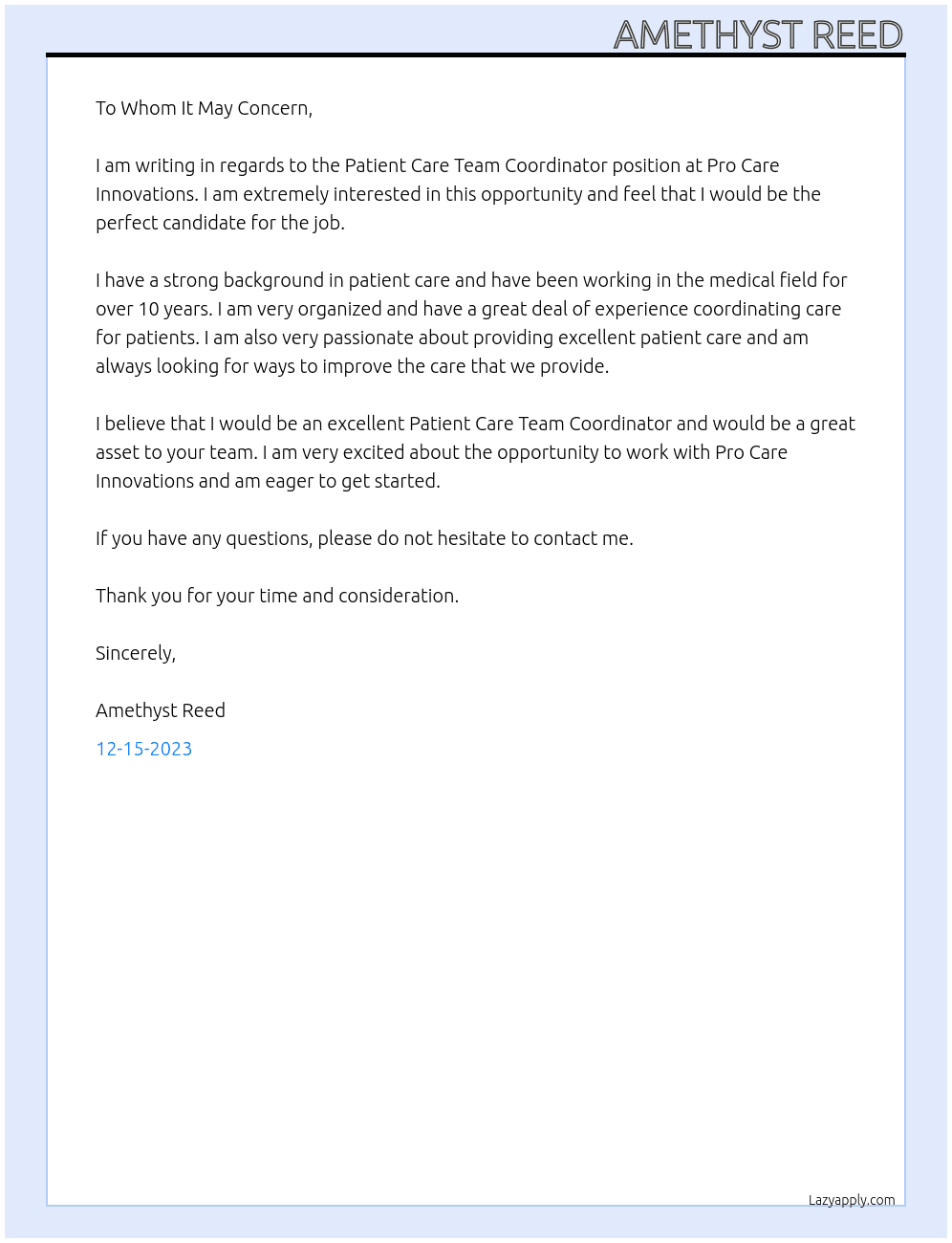 Patient Care Team Coordinator  At Pro Care Innovations Cover Letter