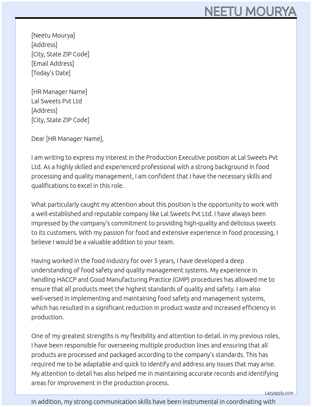 Production executive  At Lal Sweets Pvt Ltd  Cover Letter