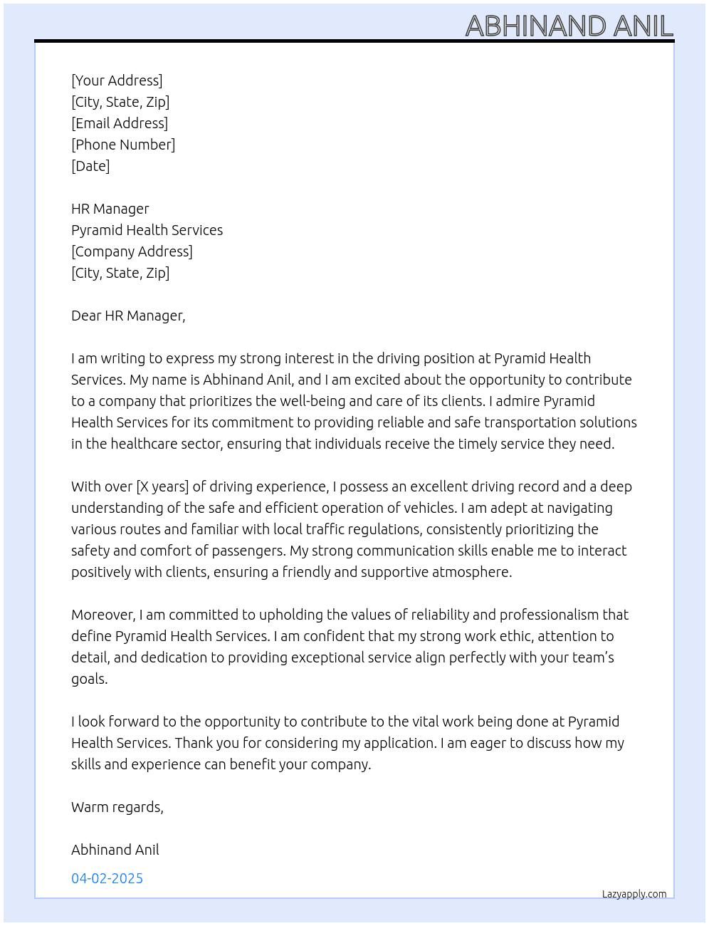 Driving  At Pyramid health services  Cover Letter