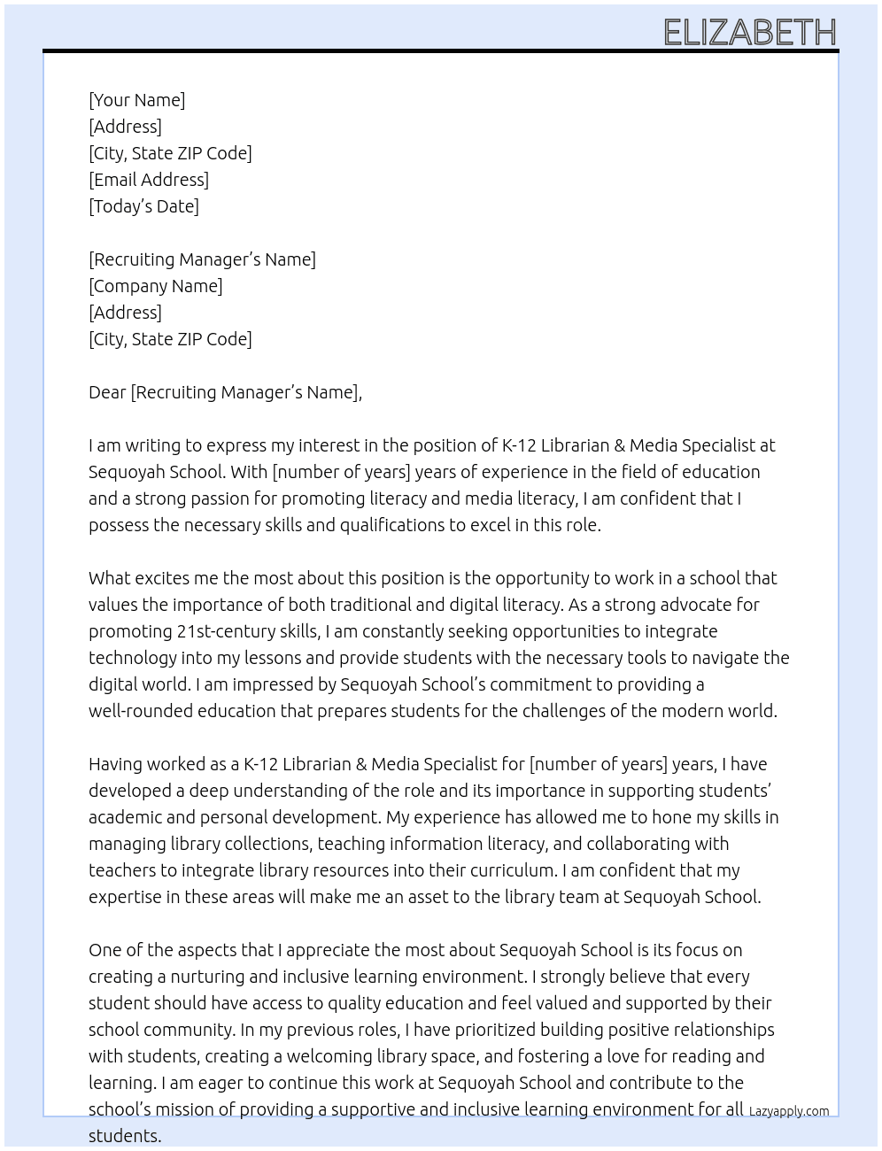 K-12 Librarian & Media Specialist At Sequoyah School Cover Letter