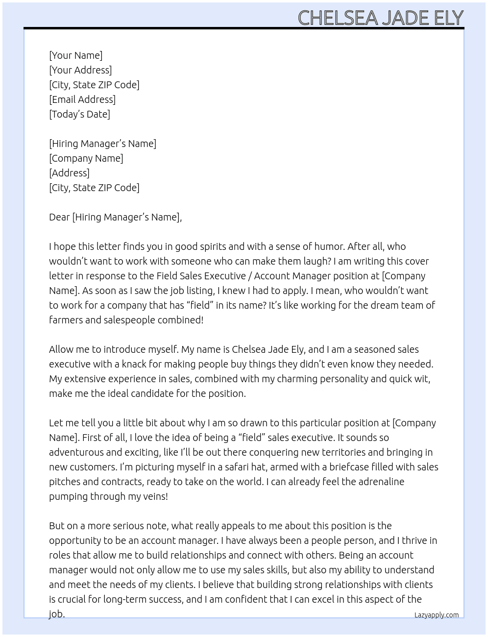 Sales executive At Field Sales Executive / Account Manager Cover Letter