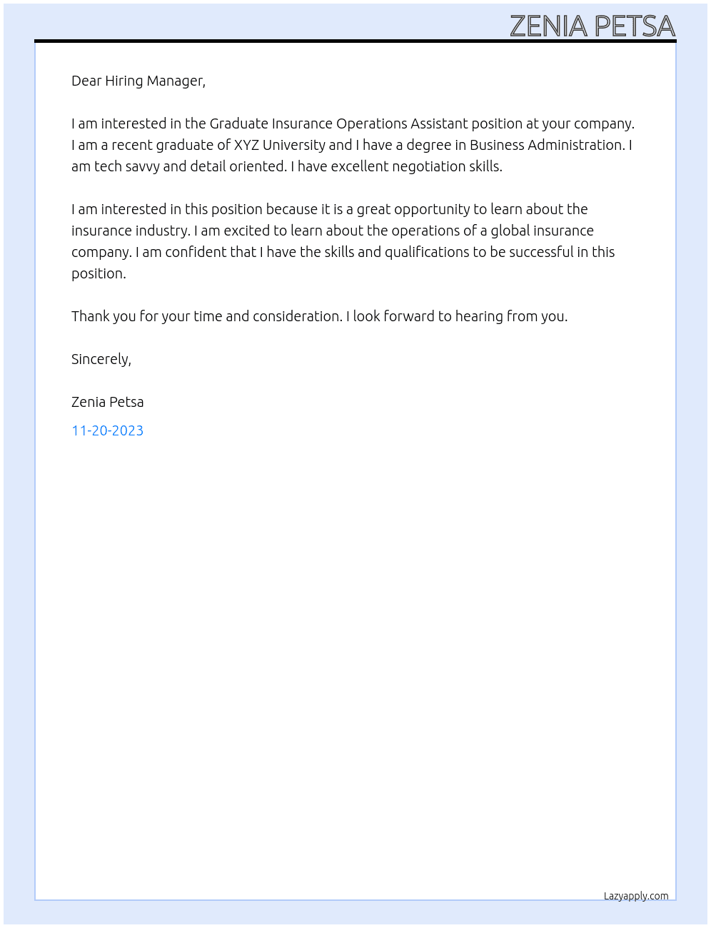 Graduate Insurance Operations Assistant At a global insurance company Cover Letter