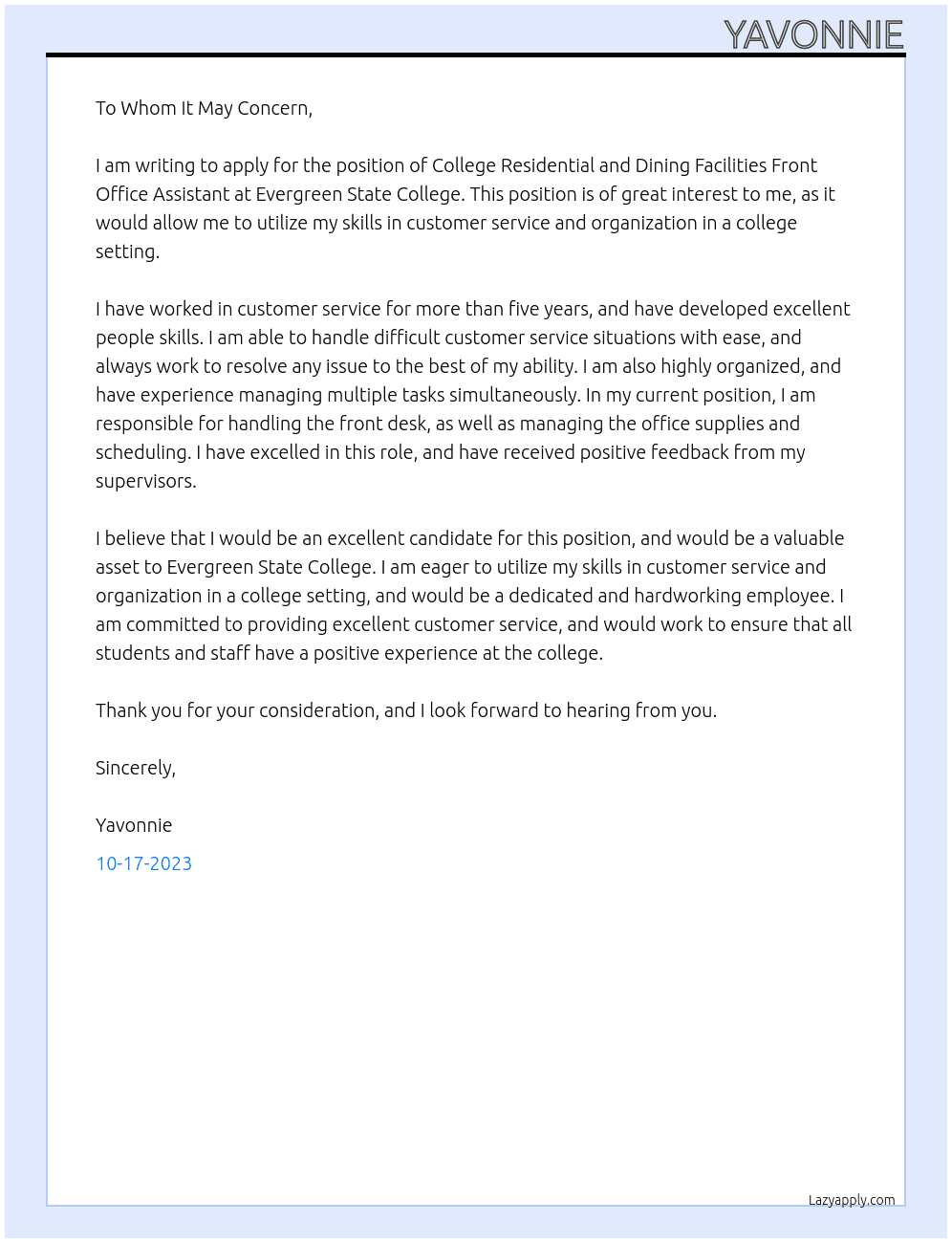 College residential and dining facilities front office assistant At Evergreen state college campus position Cover Letter