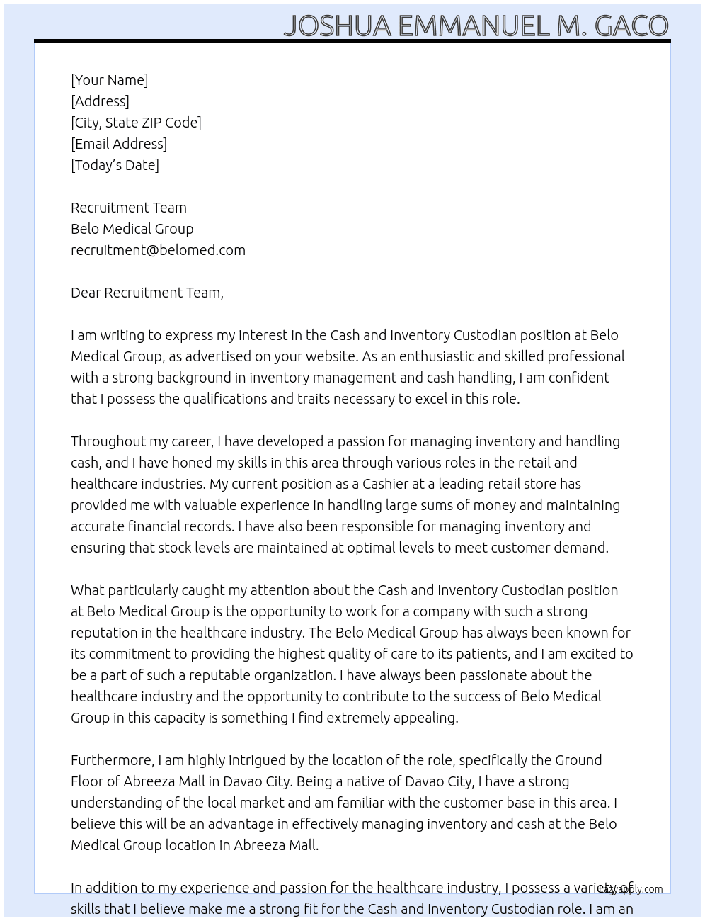 Cash And Inventory custodian At Belo Medical Group Cover Letter