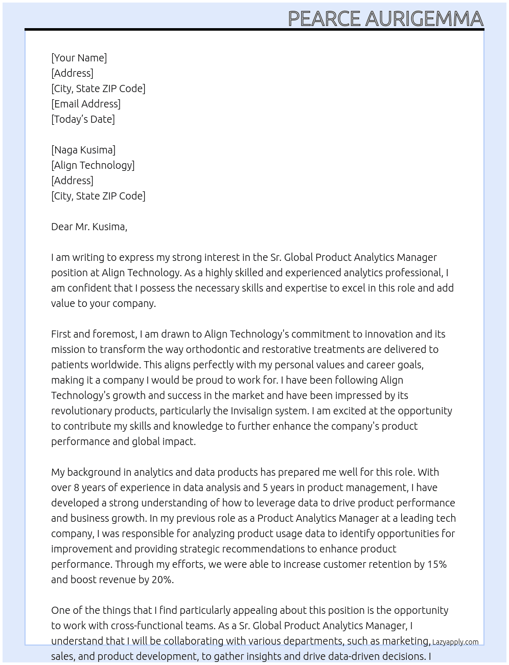 Sr. Global Product Analytics Manager At Align Technology Cover Letter