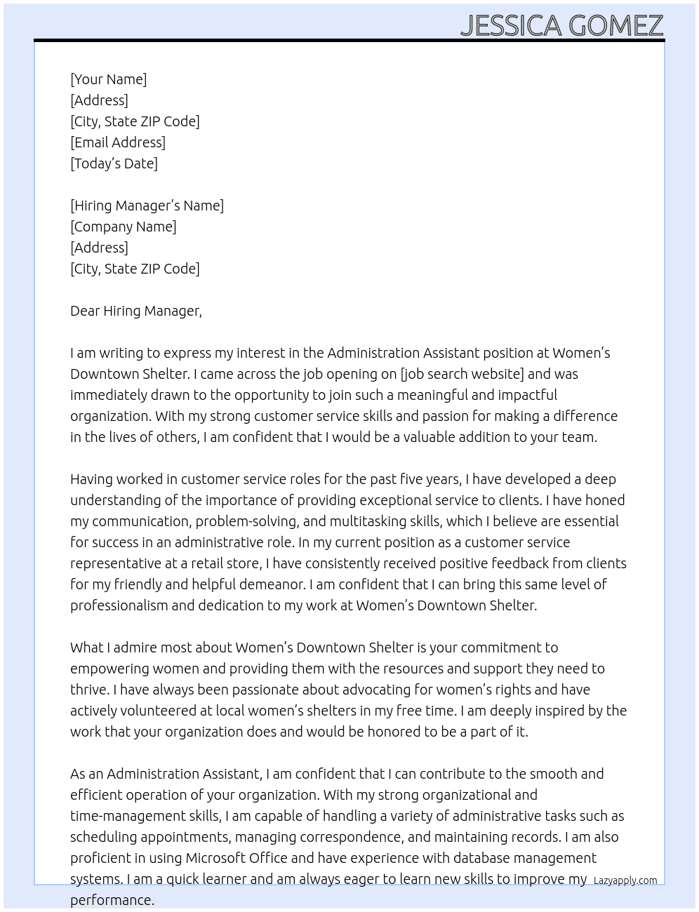 Administration assistant At Women’s downtown shelter Cover Letter