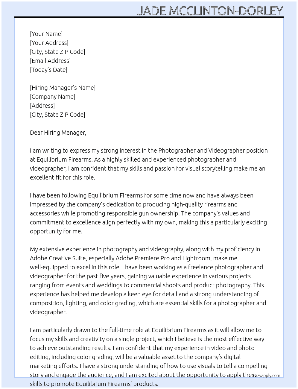 Photographer and Videographer At Equilibrium Firearms Cover Letter