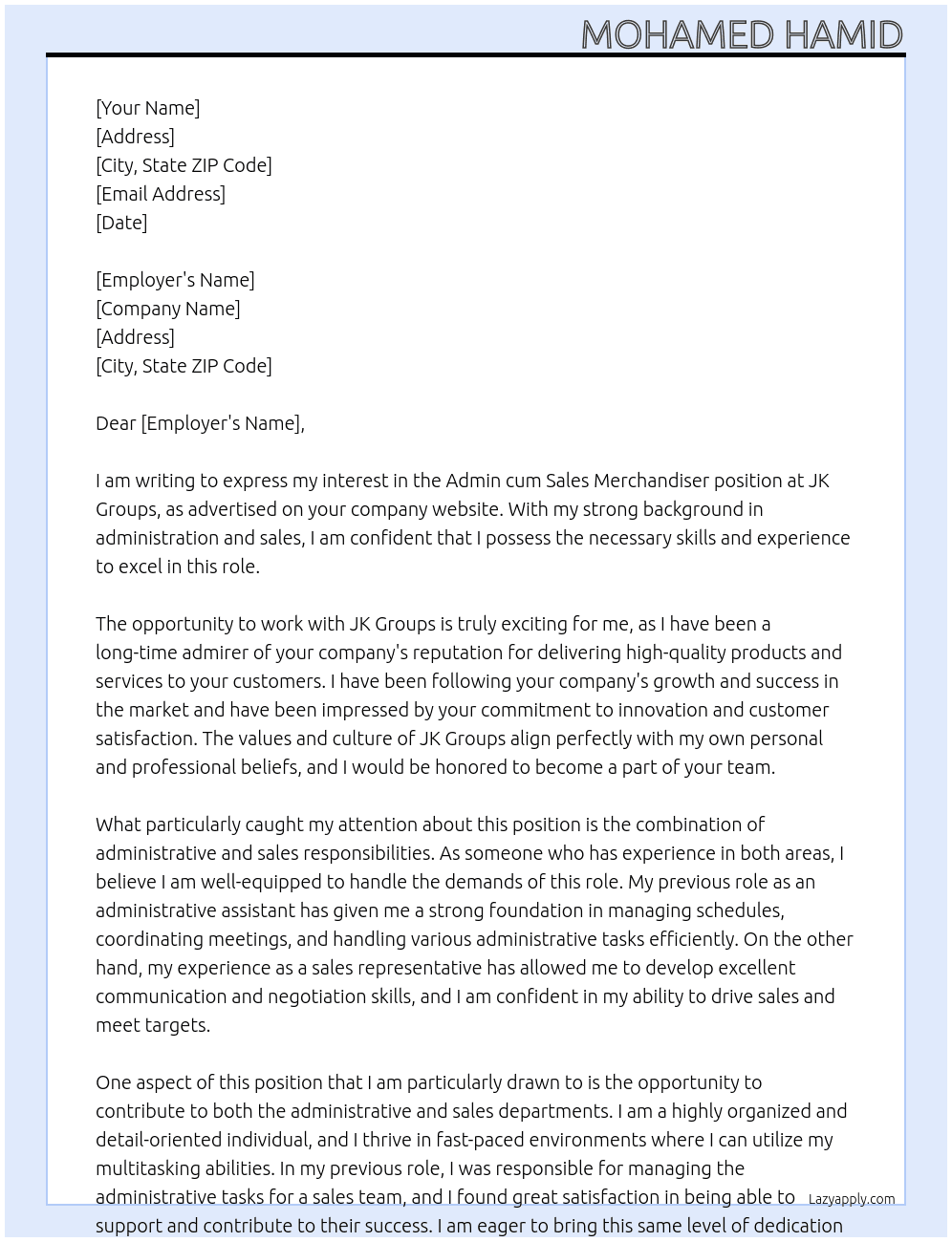 Admin cum sales merchandiser At Jk groups Cover Letter