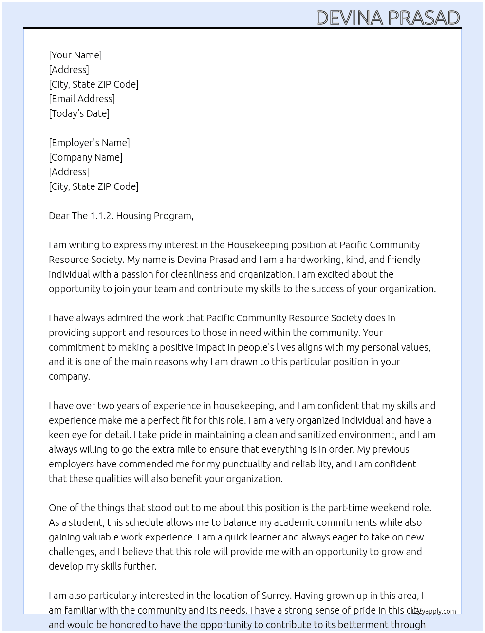 Housekeeping  At Pacific community resource society Cover Letter