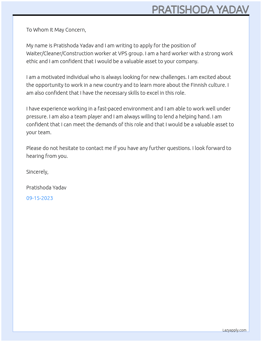 Waiter/Cleaner/Construction worker job role At VPS group  Cover Letter