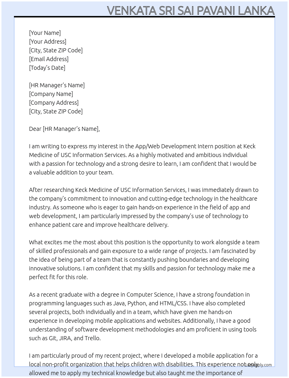 App/Web Development Intern At Keck Medicine of USC Information Services Cover Letter