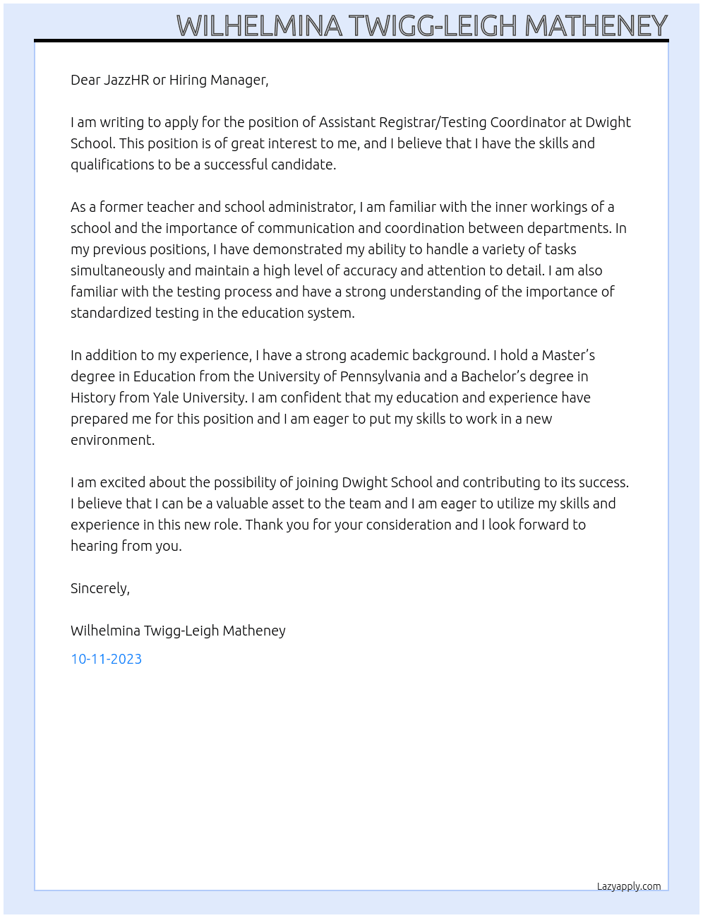 Assistant Registrar/Testing Coordinator At Dwight School Cover Letter