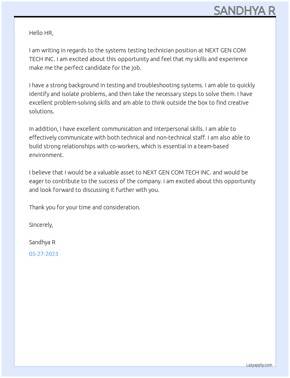 Systems testing technician At NEXT GEN COM TECH INC Cover Letter