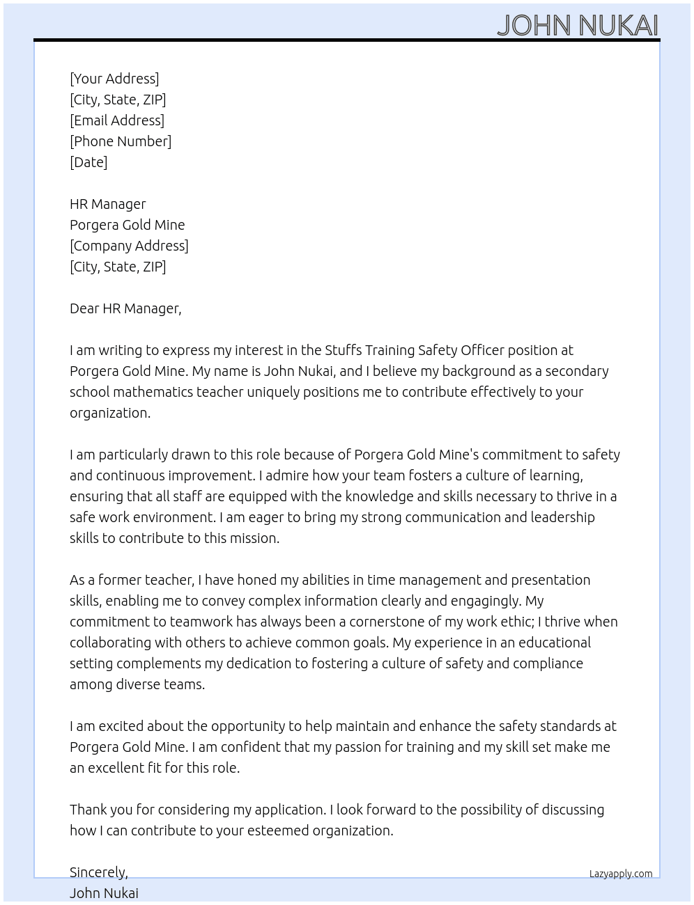 Stuffs training Safety officer  At Porgera Gold mine Cover Letter