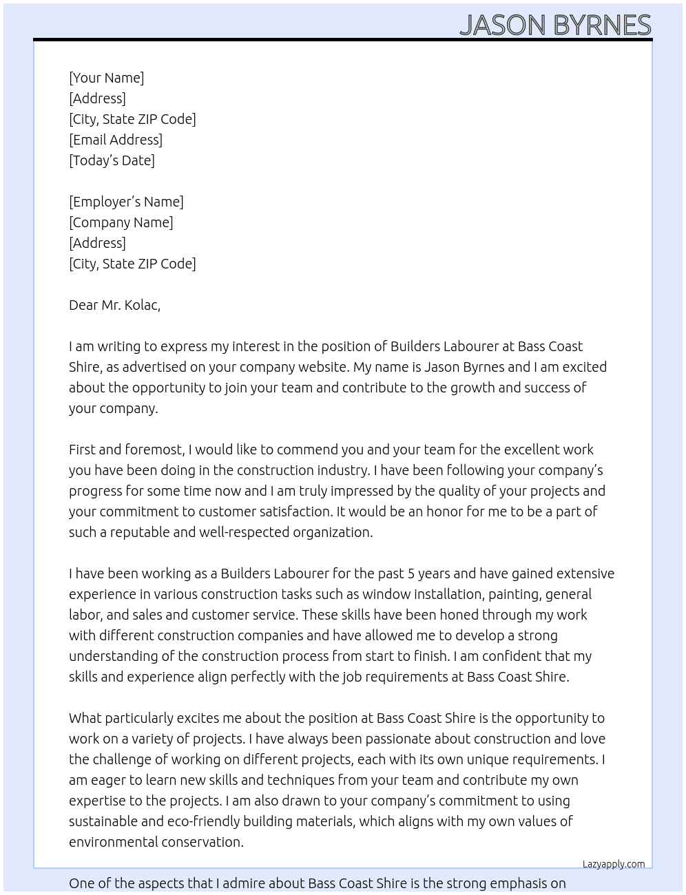 Buliders labourer  At Bass Coast Shire Cover Letter