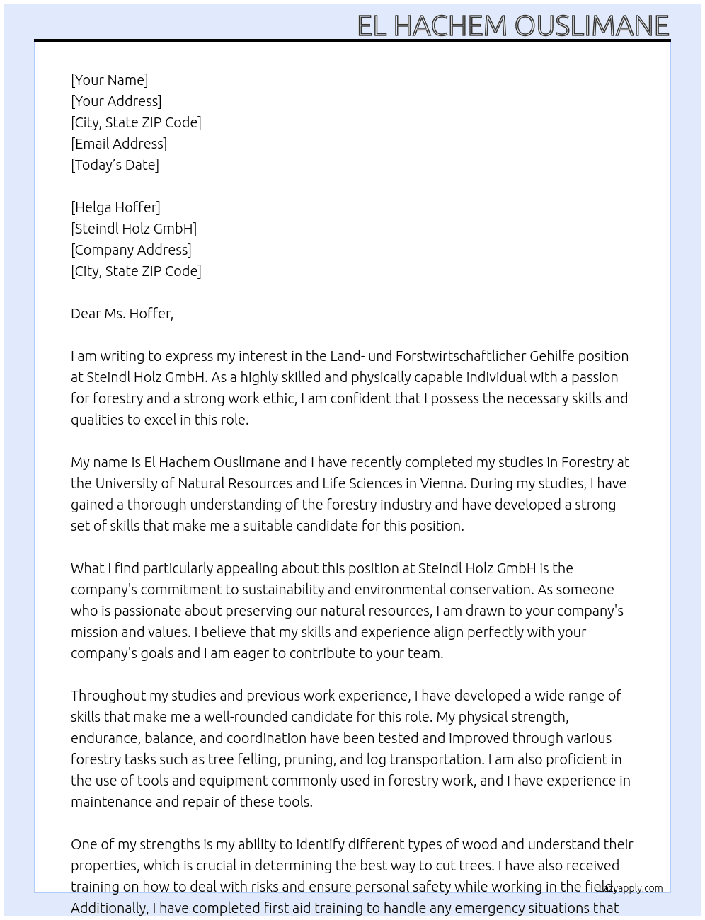 Land- und Forstwirtschaftlicher Gehilfe At Steindl Holz GmbH Cover Letter