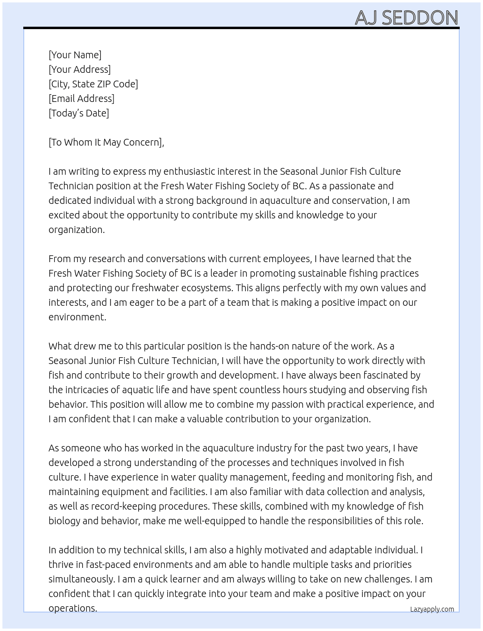 Seasonal Junior Fish Culture Technician At Fresh Water Fishing Society of BC Cover Letter
