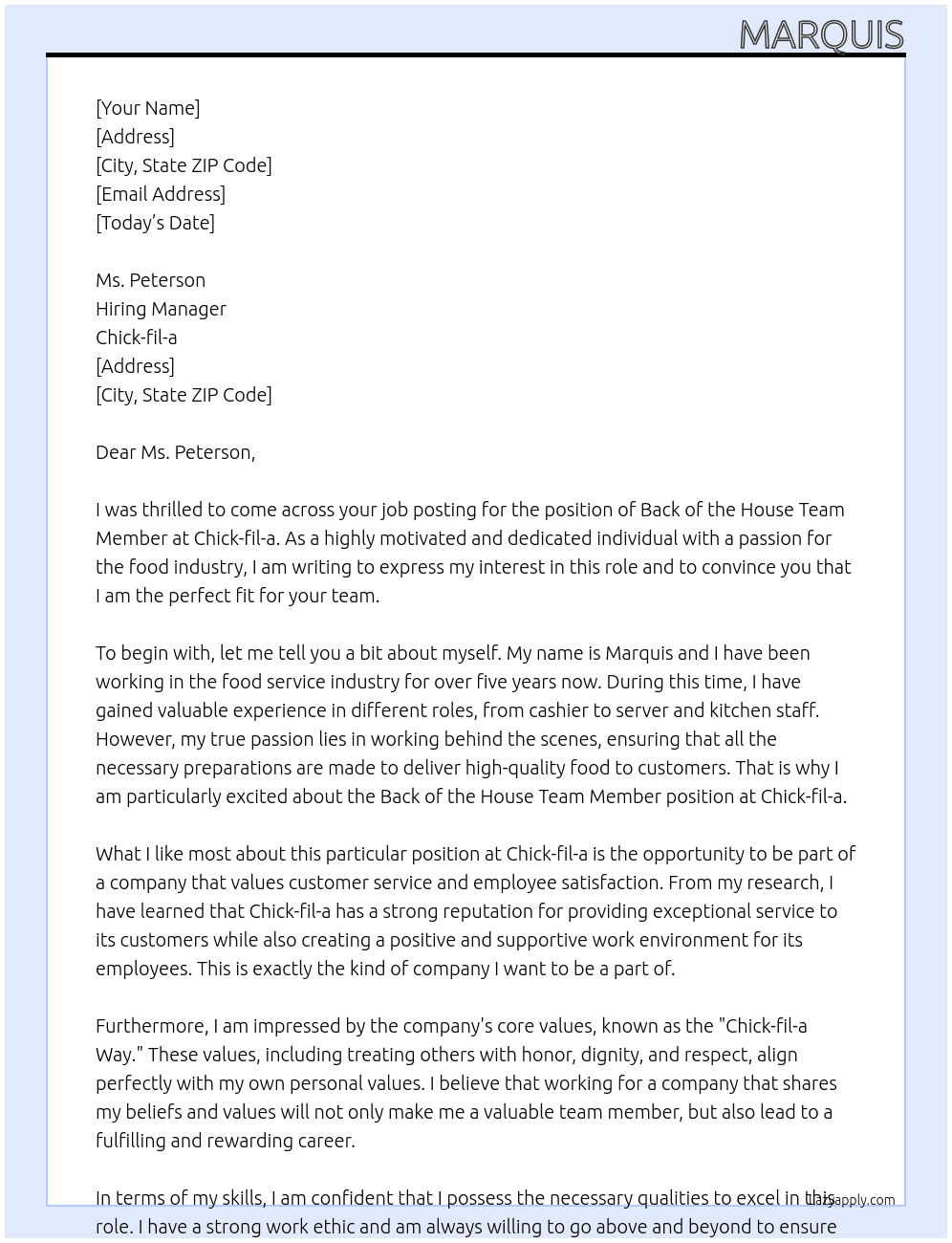 Back of the house team member for Chick -fil-a At chick fil a Cover Letter