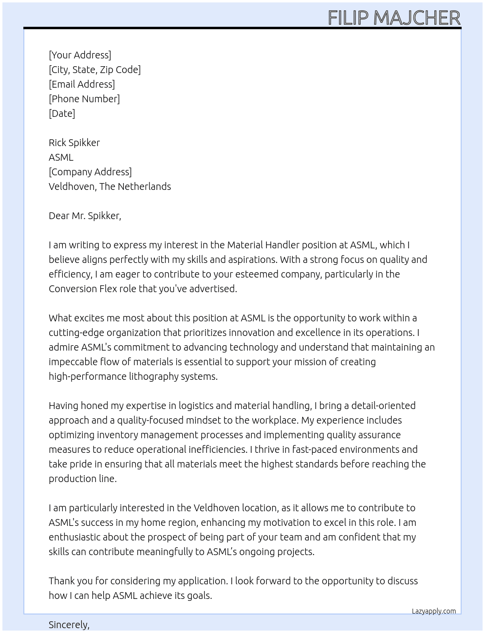 Material handler At Asml Cover Letter