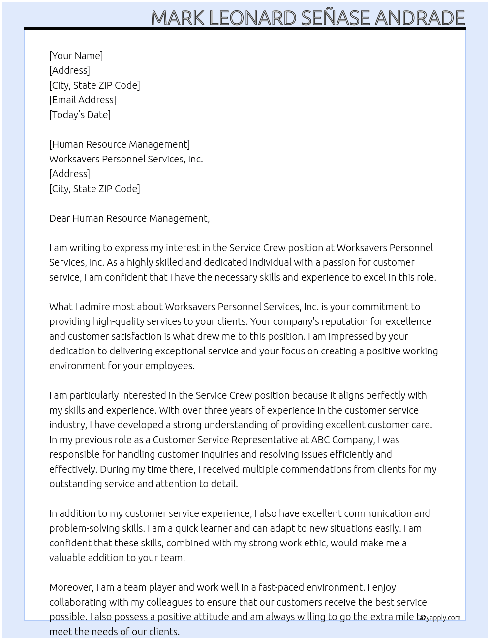service crew At Worksavers Personnel Services, Inc. Cover Letter