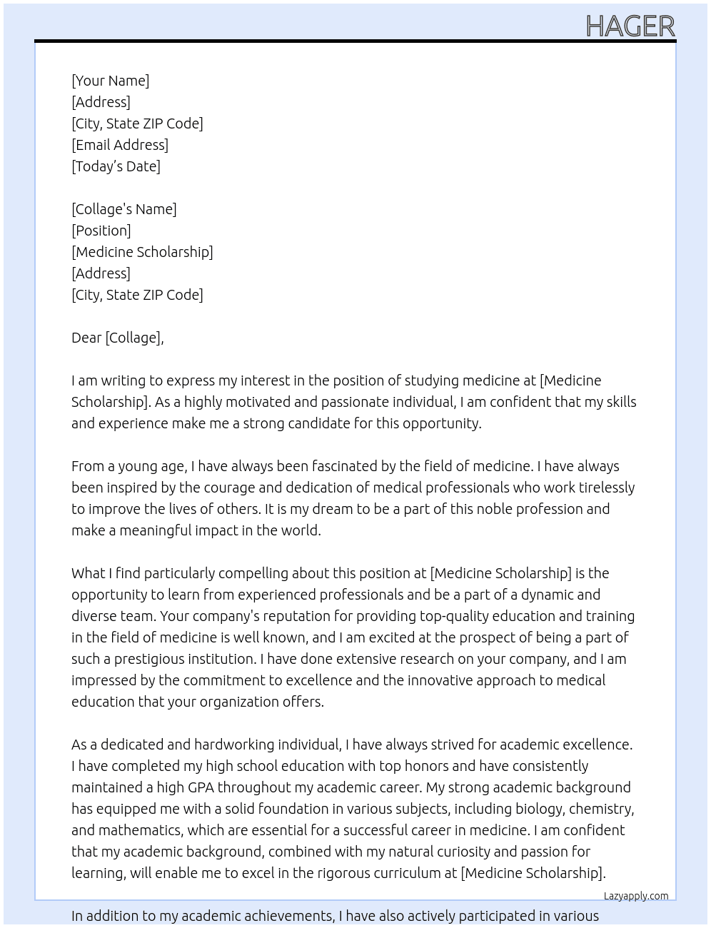 Studying medicine  At Medicine scholarship  Cover Letter
