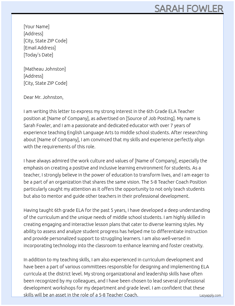 6th Grade ELA Teacher At 5-8 Teacher Coach Position Cover Letter