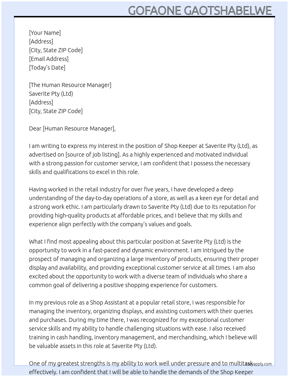 Shop Keeper  At Saverite Pty (Ltd)  Cover Letter