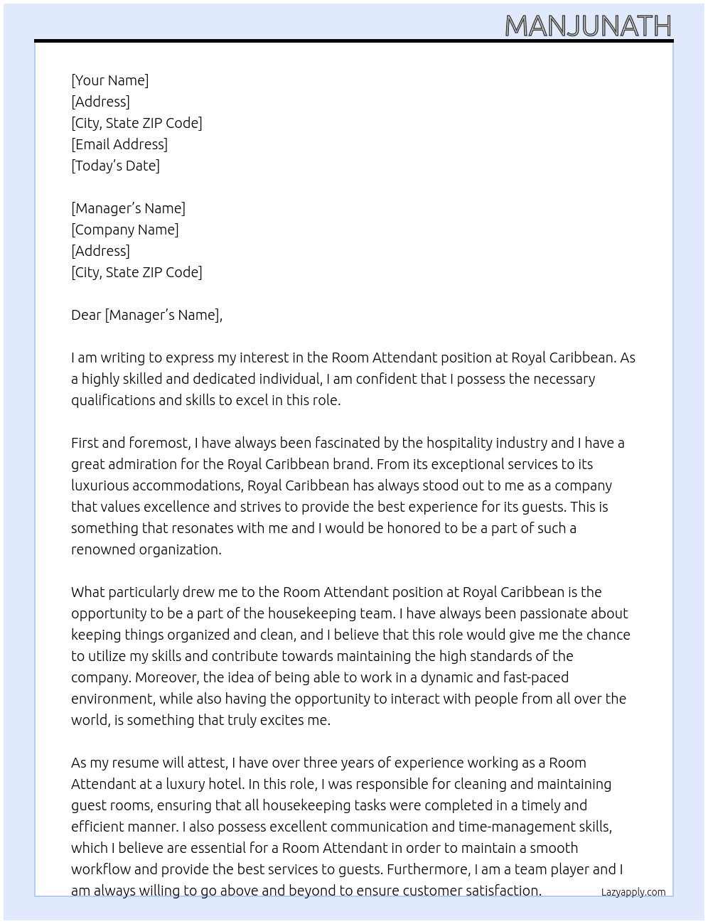 Room attendant  At Royal carribbean  Cover Letter