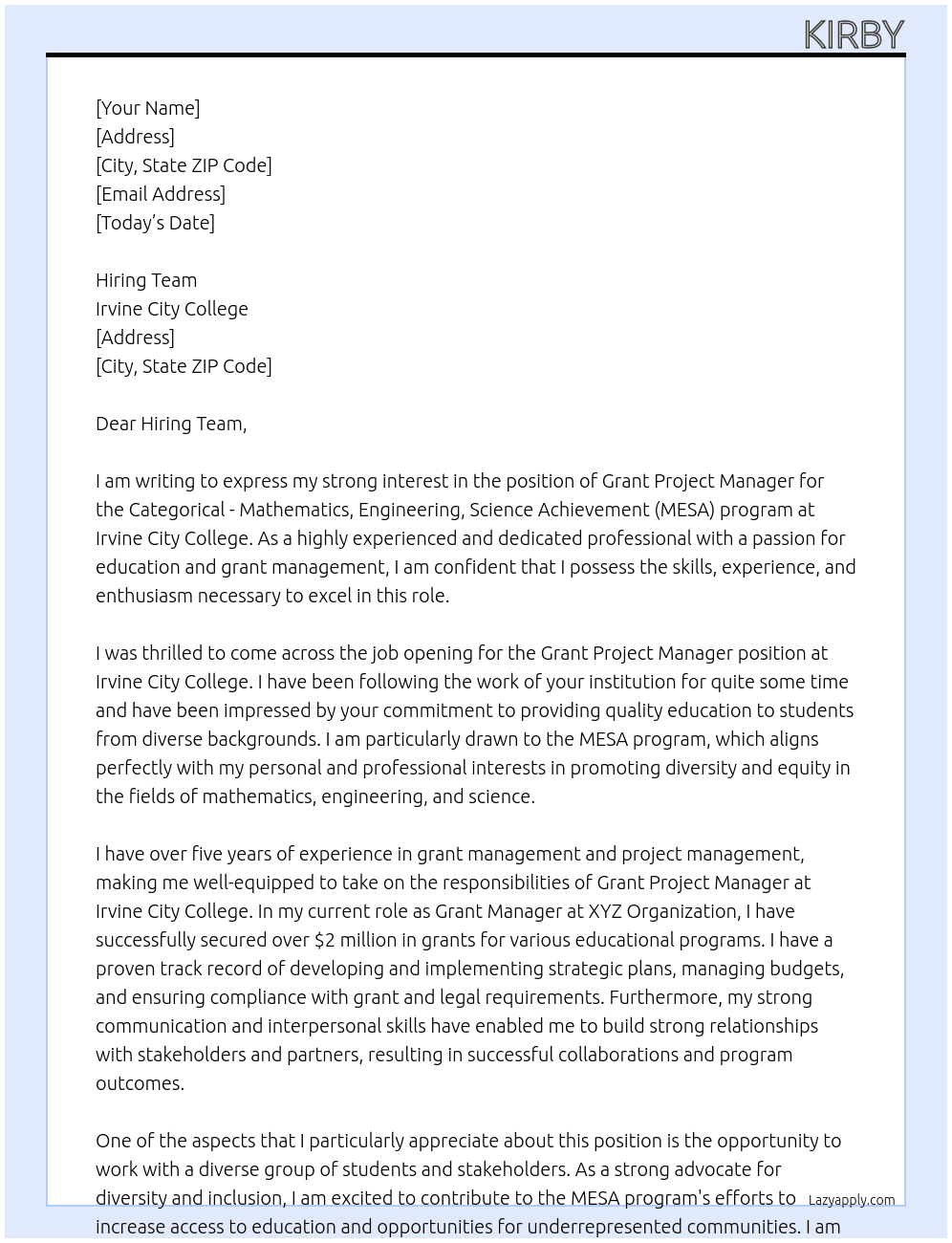 Grant Project Manager, Categorical - Mathematics, Engineering, Science Achievement (MESA) At Irvine City College Cover Letter