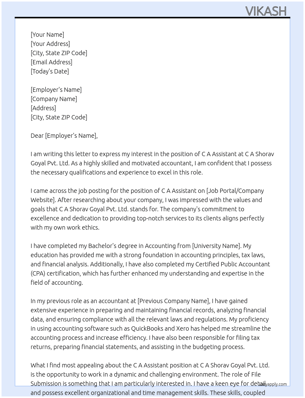 C a assistant  At C A shorav goyal Pvt.Ltd.  Cover Letter