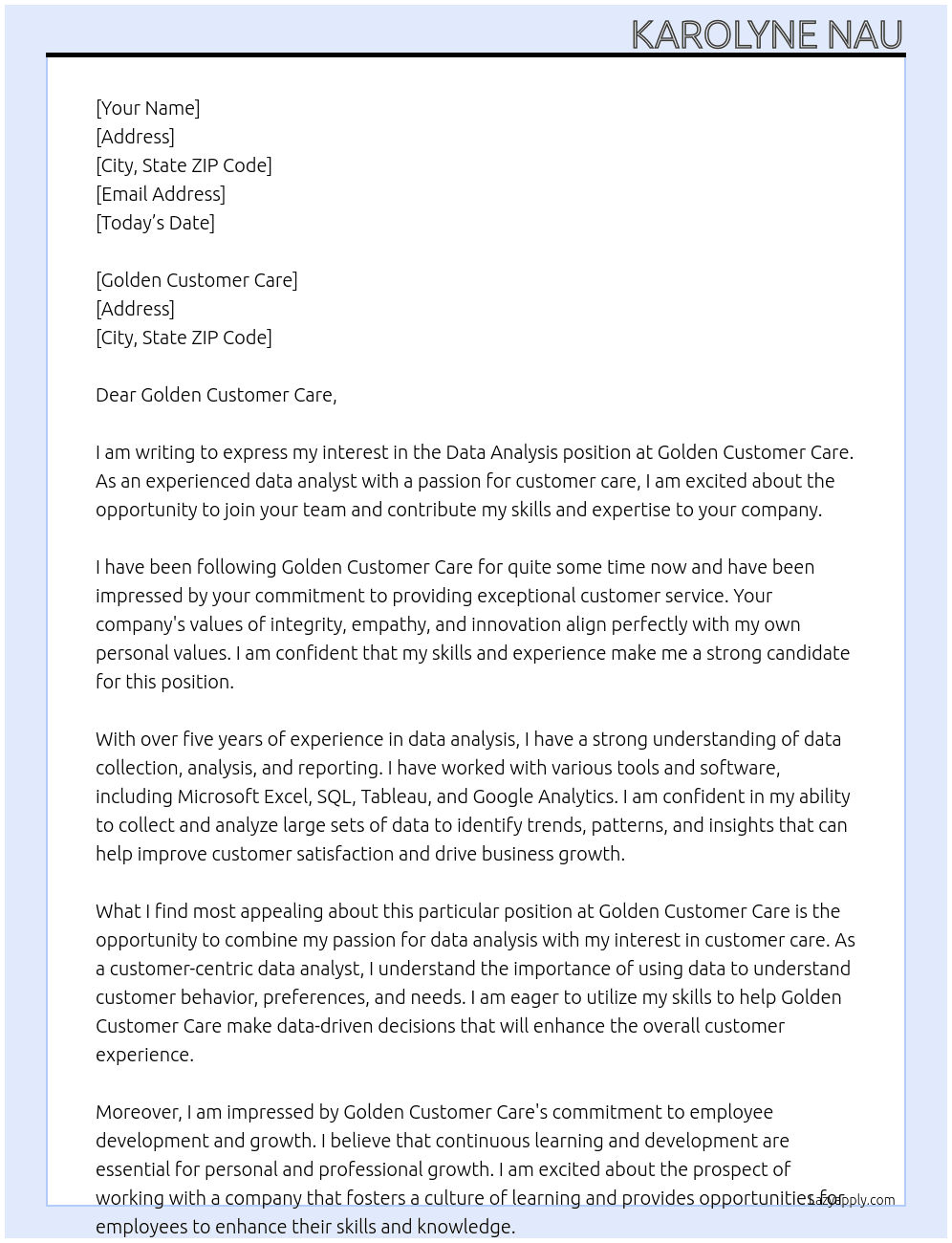 Data Anaylsis At Golden Customer Care Cover Letter