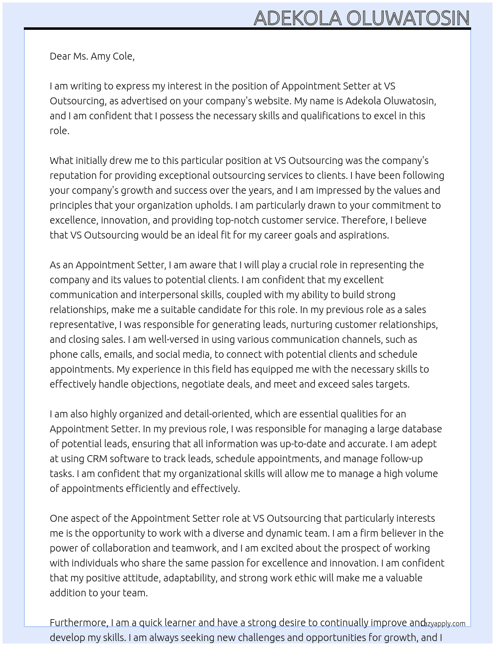appointment setter At VS Outsourcing Cover Letter