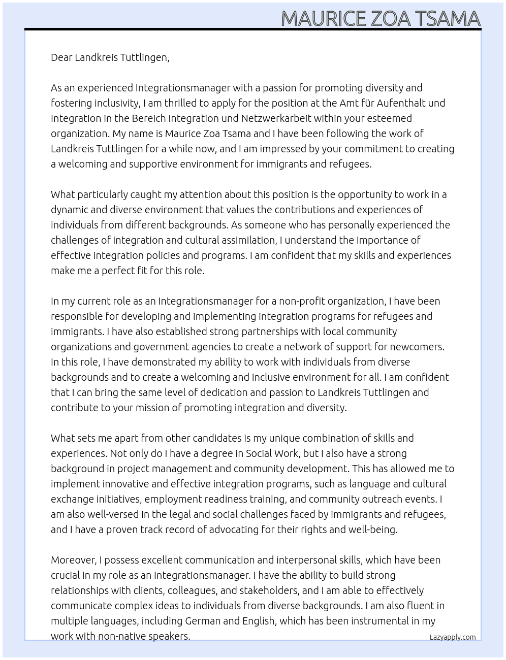 Integrationsmanager für das Amt für Aufenthalt und Integration im Bereich Integration und Netzwerkarbeit At Landkreis Tuttlingen Cover Letter