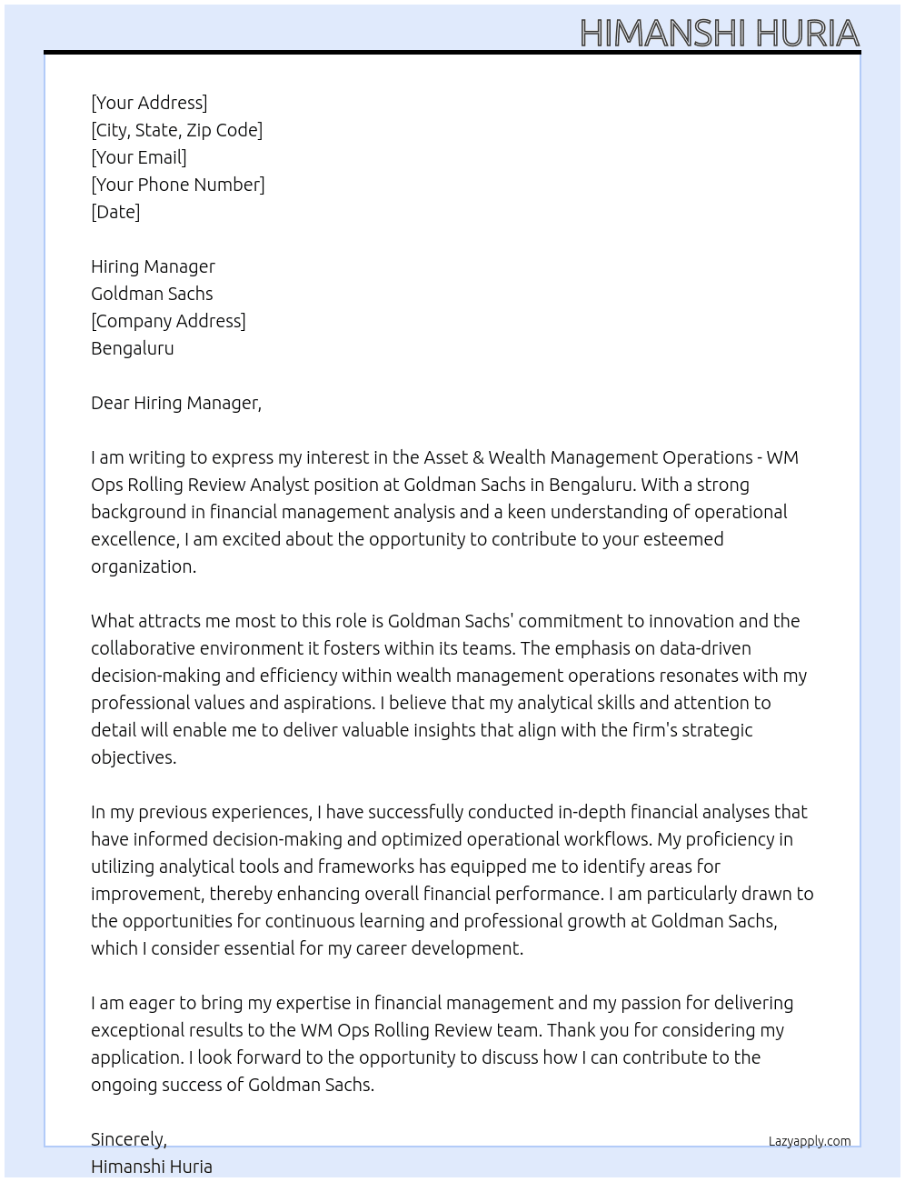 Asset & Wealth Management Operations - WM Ops Rolling Review - Analyst - Bengaluru At Goldman Sachs Cover Letter