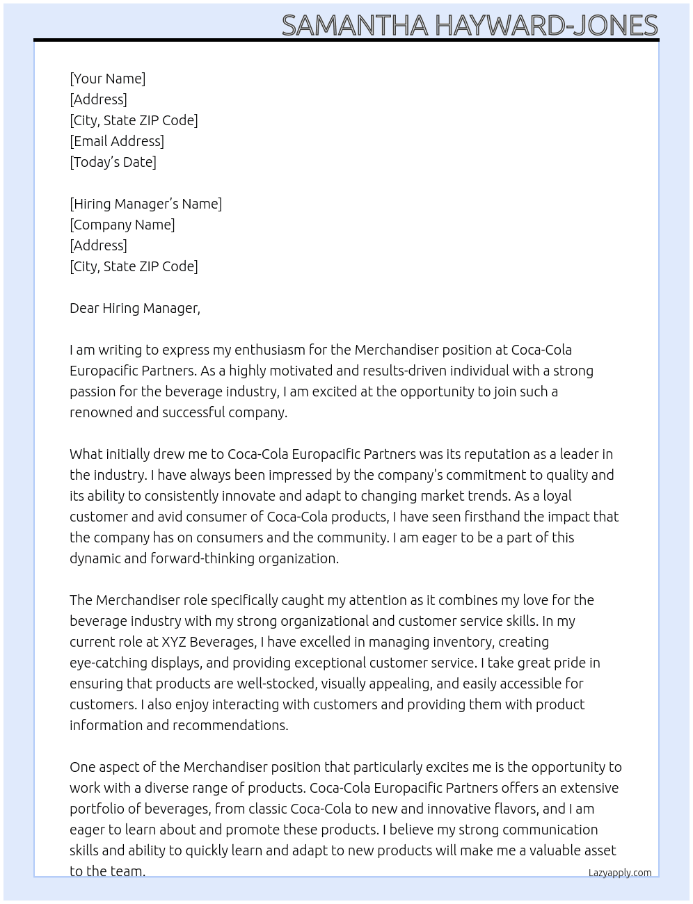 Merchandiser  At Coca-Cola Europacific Partners Cover Letter
