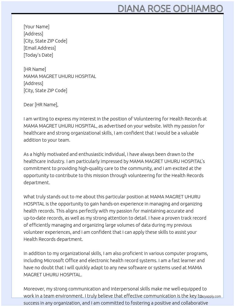 VOLUNTEERING FOR HEALTH RECORDS  At MAMA MAGRET UHURU HOSPITAL Cover Letter