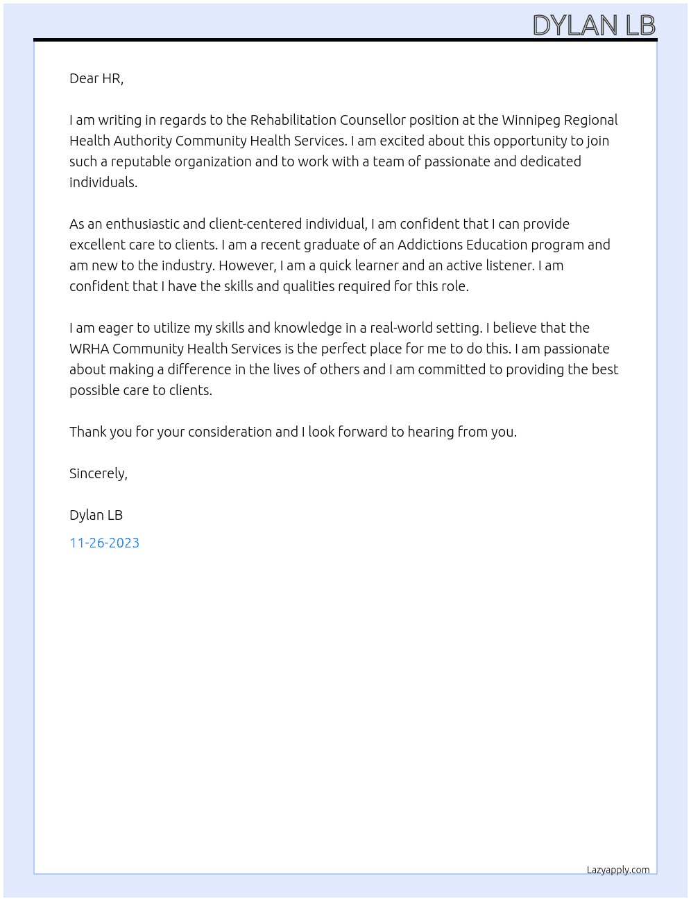 Rehabilitation Counsellor At Winnipeg Regional Health Authority Community Health Services Cover Letter
