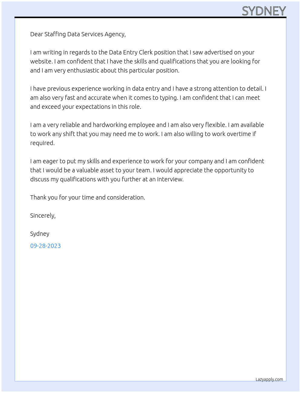 Data Entry Clerk At Staffing Data Services Agency Cover Letter