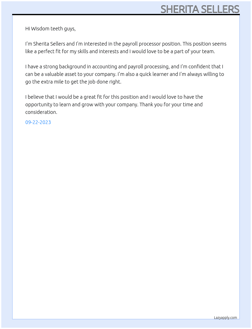 Payroll processor At Wisdom teeth guys Cover Letter