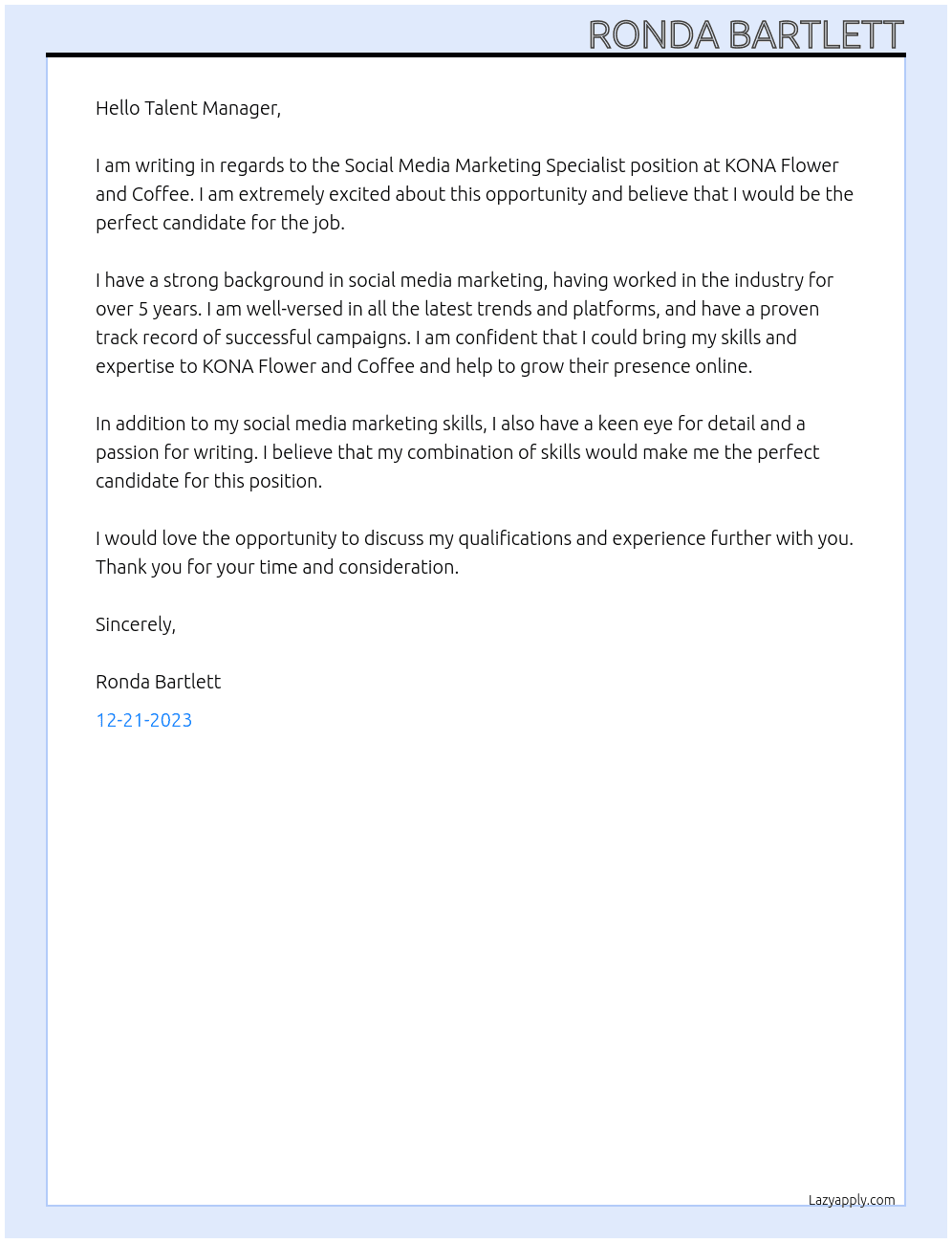 Social Media Marketing Specialist At KONA Flower and Coffee Cover Letter