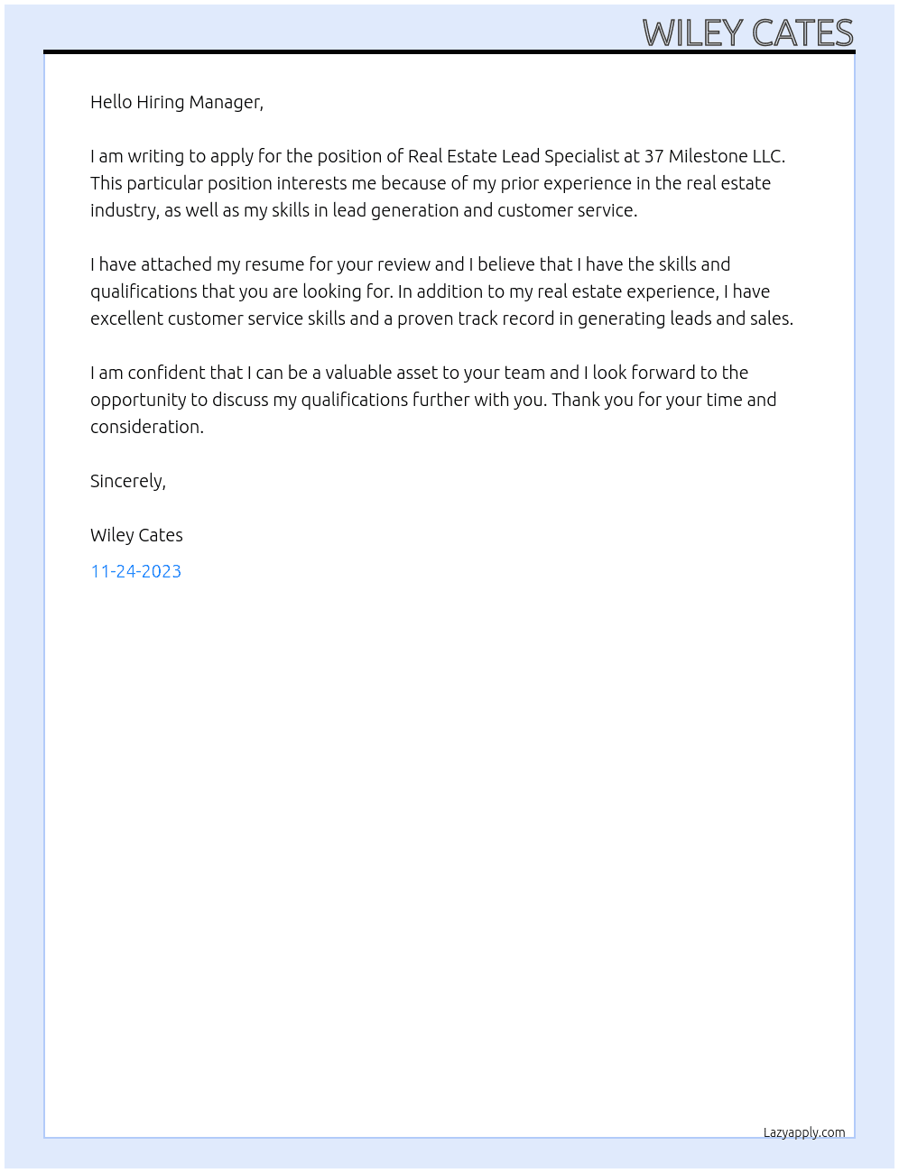 Real Estate Lead Specialist  At 37 Milestone LLC  Cover Letter