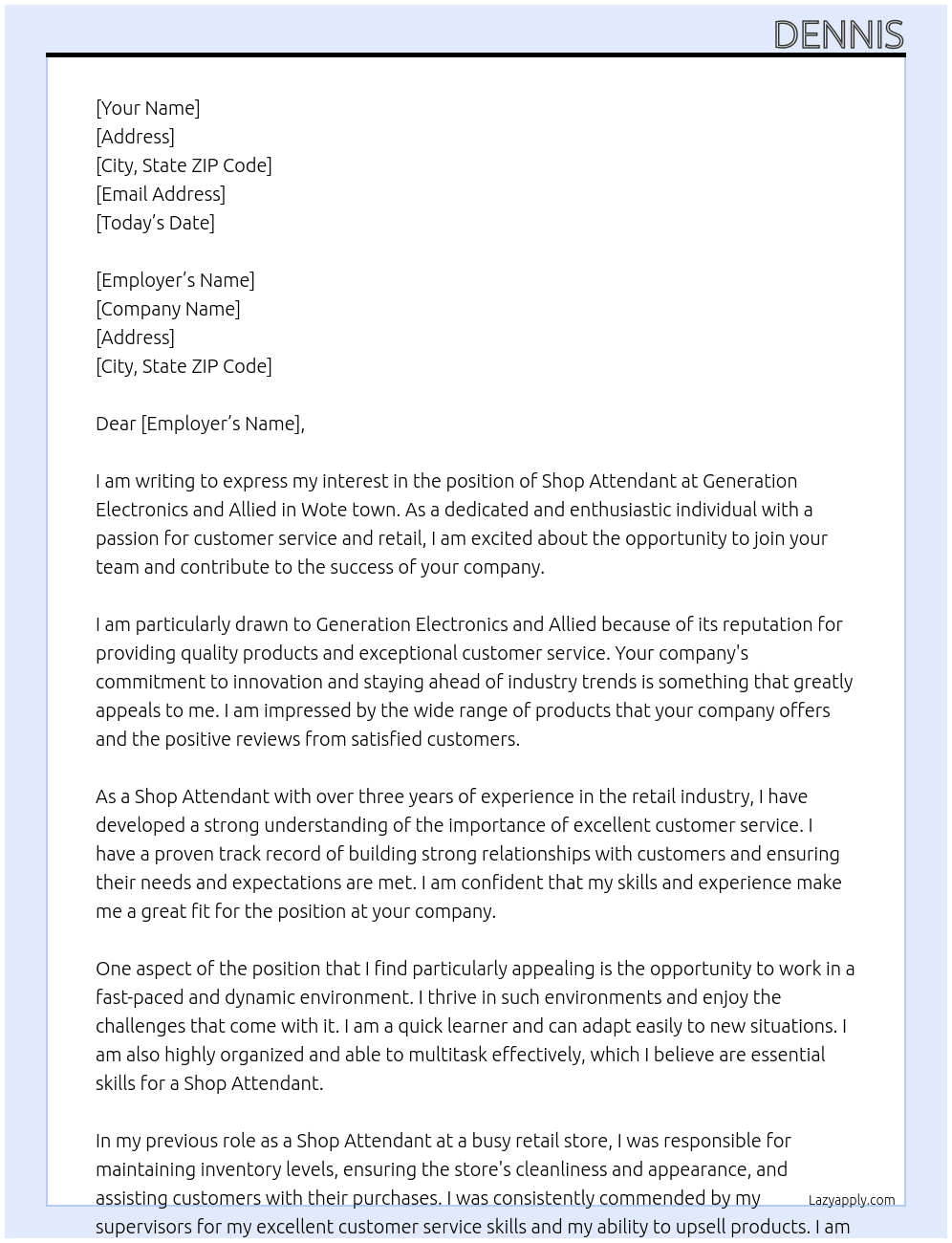 Shop attendant At Generation Electronics and Allied Cover Letter