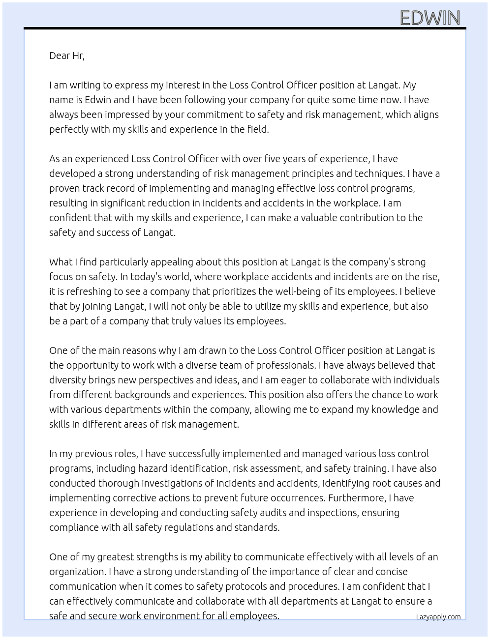 Loss control officer  At Langat Cover Letter