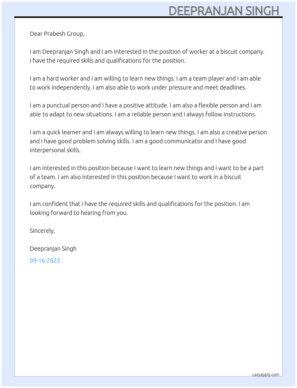 Worker at a Biscuit  At Prabesh Group  Cover Letter