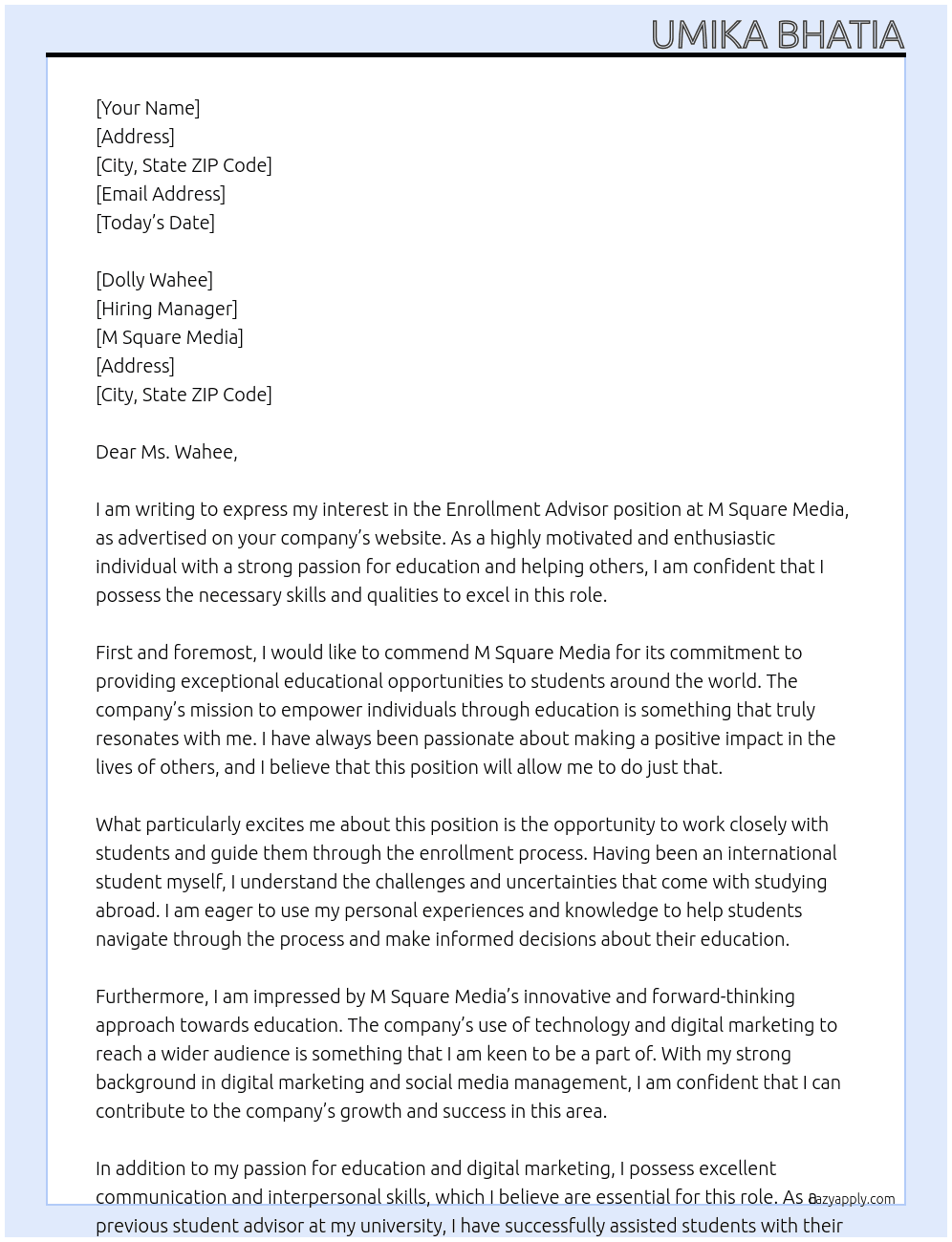 Enrollment Advisor At M Square Media Cover Letter