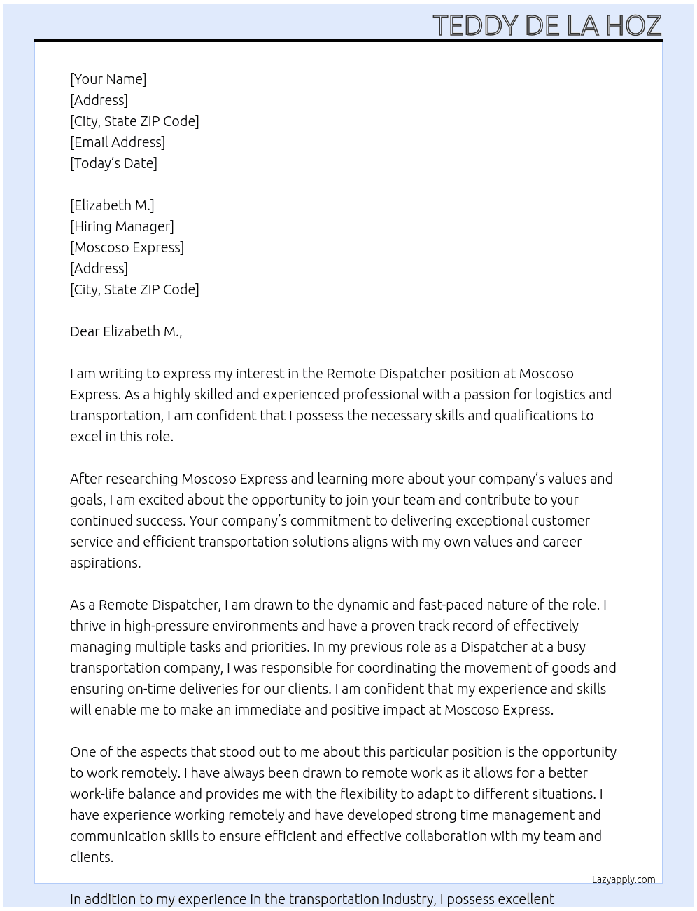 Remote Dispatcher! At Moscoso Express Cover Letter