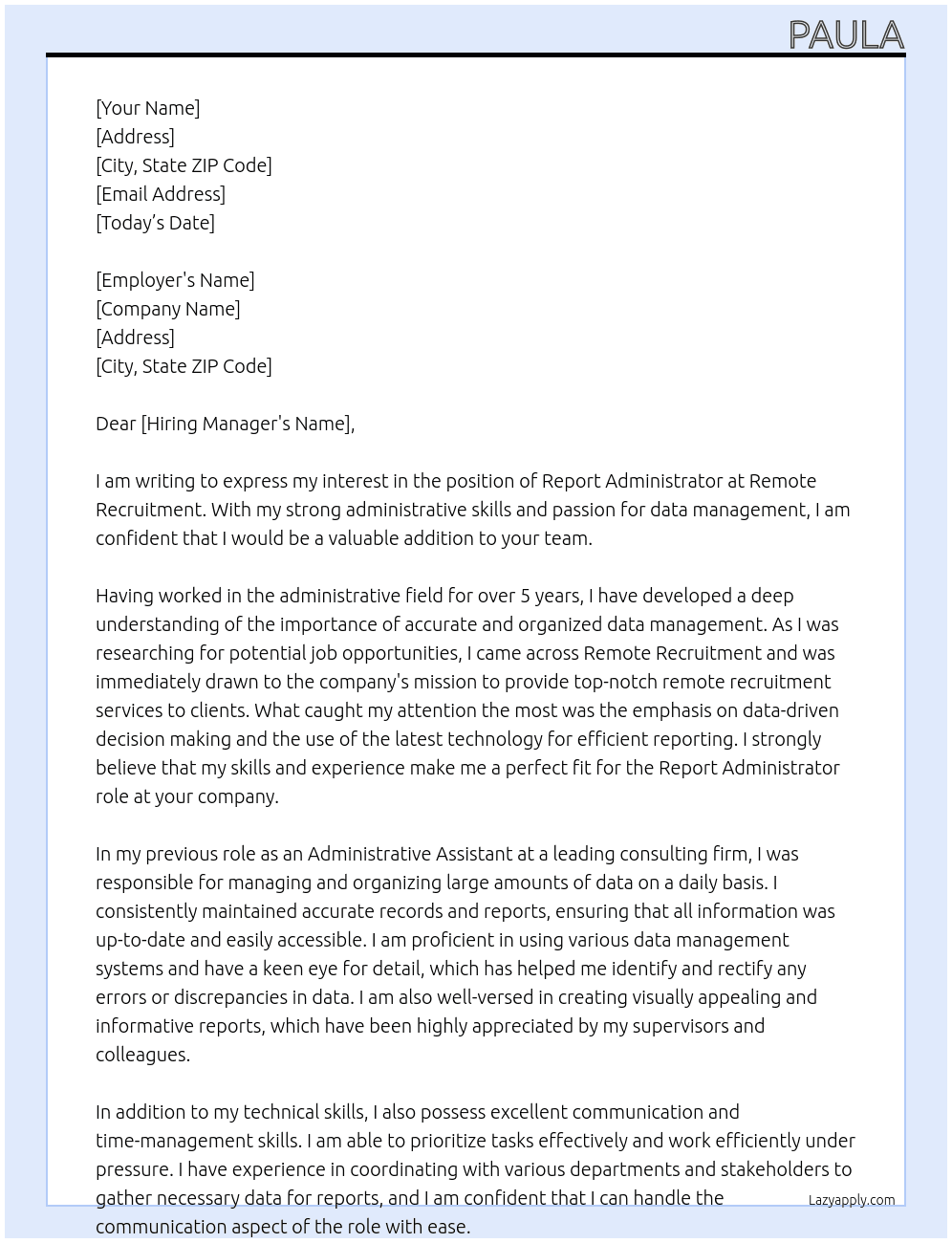 report administrator At remote recruitment  Cover Letter