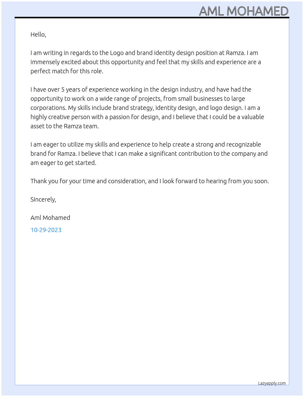 Logo and brand identity design  At Ramza  Cover Letter